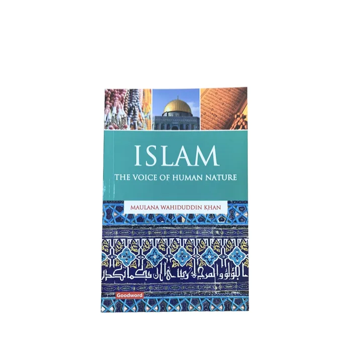 Islam - The Voice Of Human Nature by Maulana Wahiduddin Khan - Al-Huda-Bookstore-bookshop-books-islamic