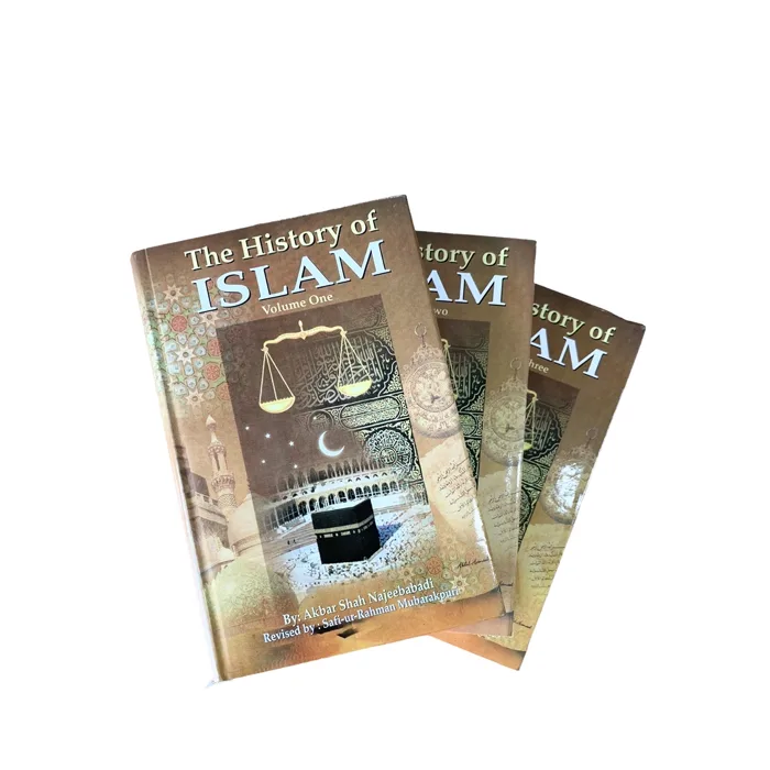 The History of Islam by Akbar Shah Najeebabadi - Revised by Sufi-ur Rahman Mubarakpuri