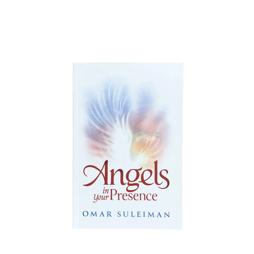 Angels In Your Presence by Omar Suleiman - Islamic books