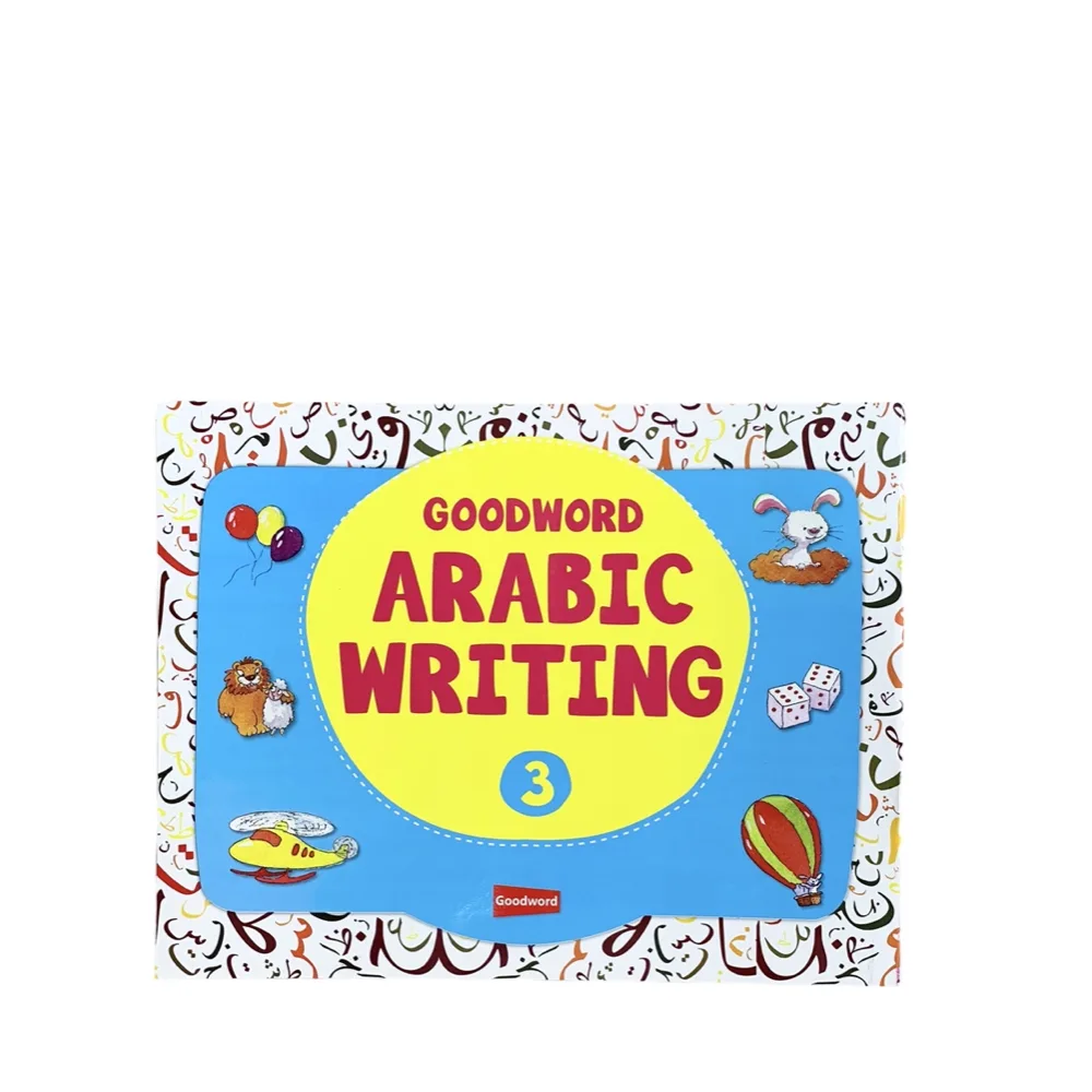 Goodword Arabic Writing Book 3 - Abdur Rahim - Goodword Books - Islamic Books