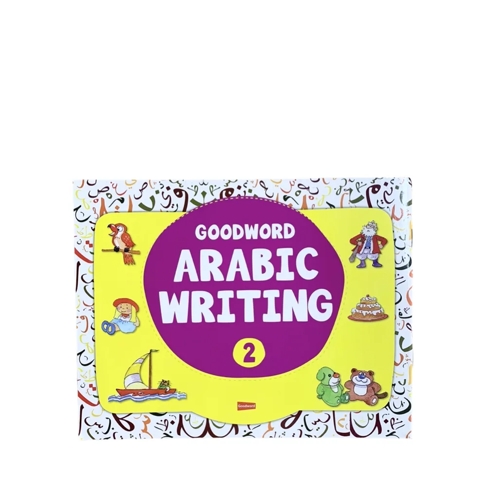 Goodword Arabic Writing Book 2 - Abdur Rahim - Goodword Books - Islamic Books